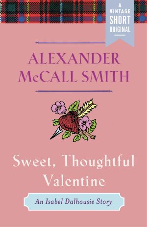 [Isabel Dalhousie 10.70] • Sweet, Thoughtful Valentine